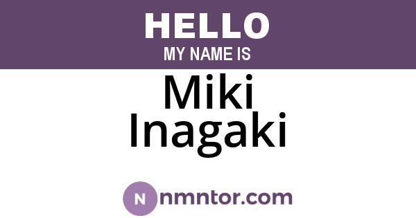 Miki Inagaki