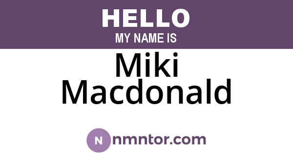 Miki Macdonald
