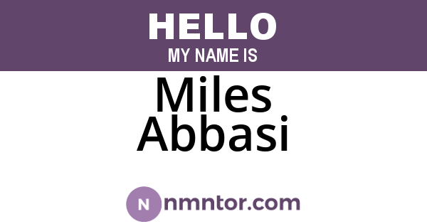 Miles Abbasi
