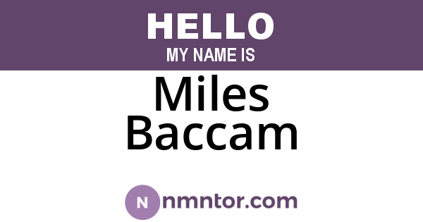Miles Baccam