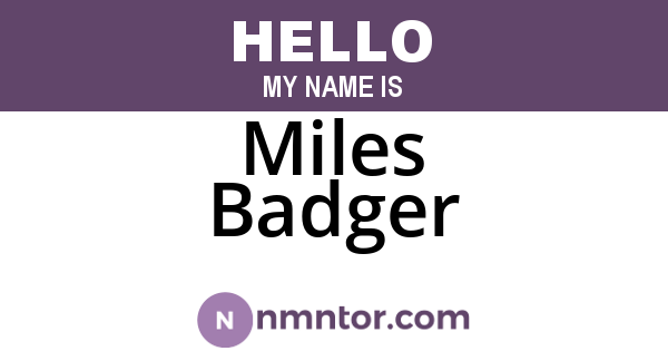 Miles Badger