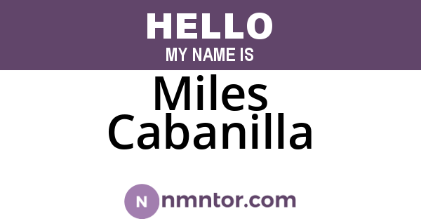 Miles Cabanilla