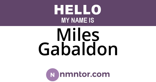 Miles Gabaldon