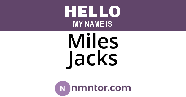 Miles Jacks