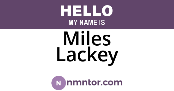 Miles Lackey