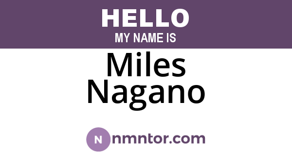Miles Nagano