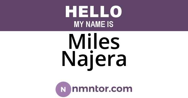 Miles Najera
