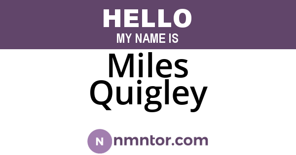Miles Quigley