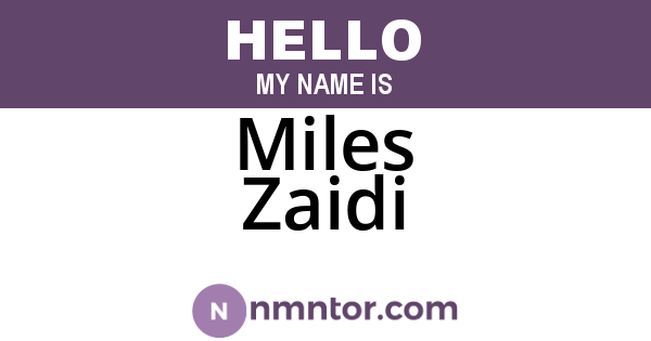 Miles Zaidi