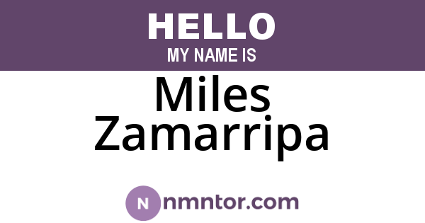 Miles Zamarripa
