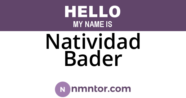 Natividad Bader