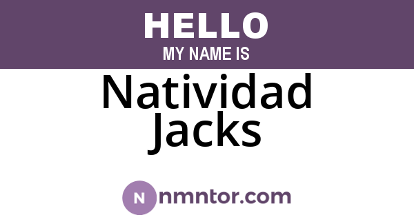 Natividad Jacks
