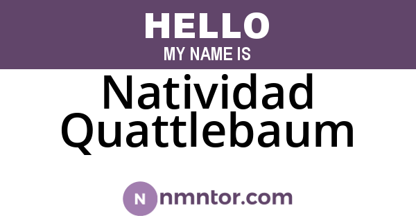 Natividad Quattlebaum