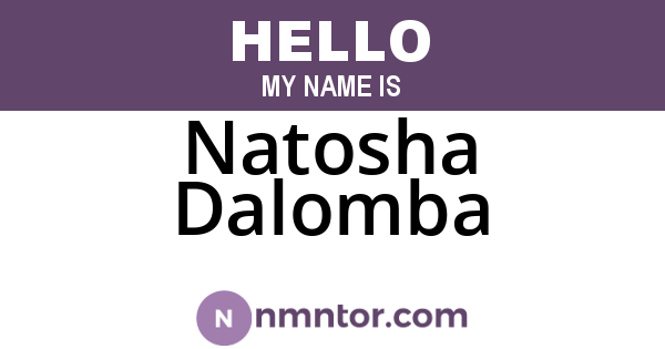 Natosha Dalomba