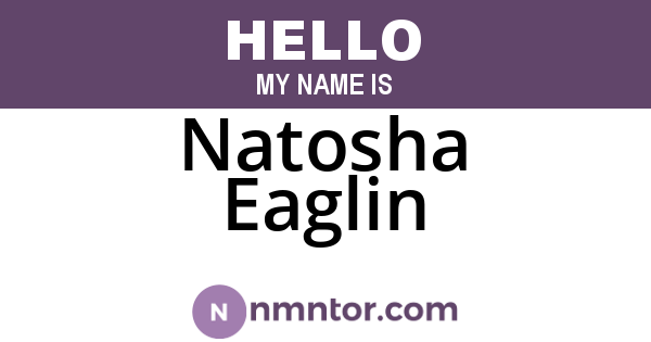 Natosha Eaglin