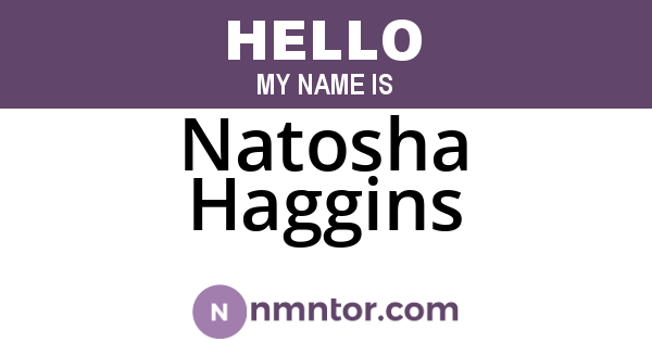 Natosha Haggins