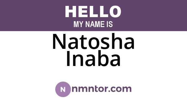 Natosha Inaba