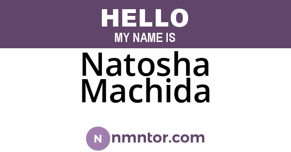 Natosha Machida
