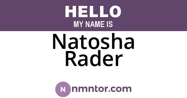 Natosha Rader