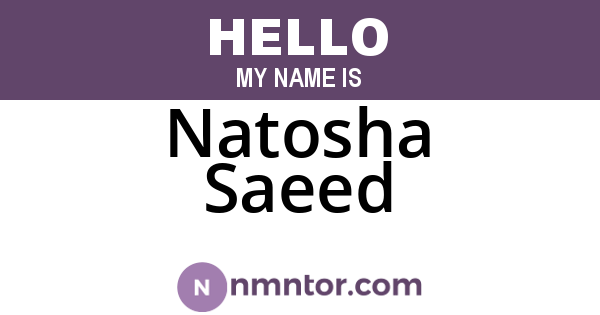 Natosha Saeed