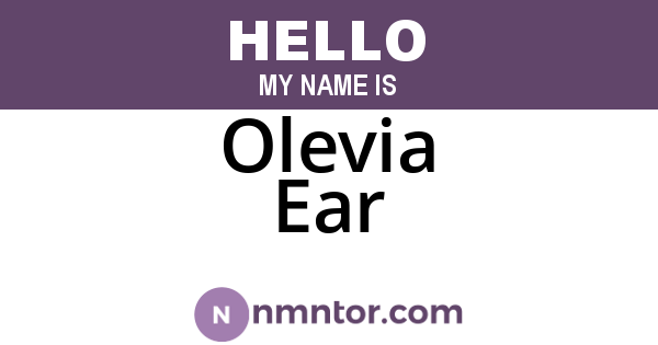 Olevia Ear