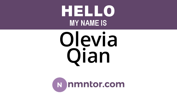Olevia Qian