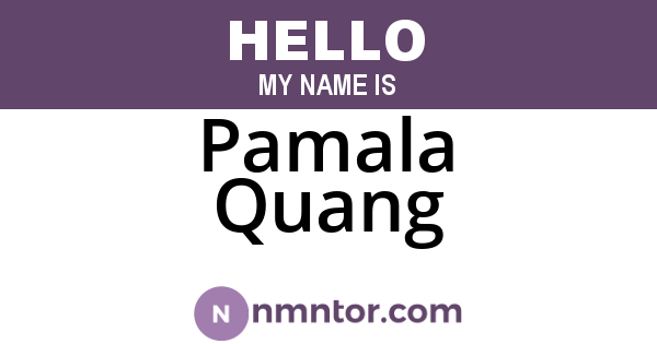 Pamala Quang