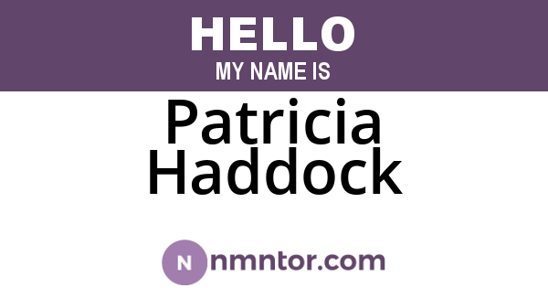 Patricia Haddock