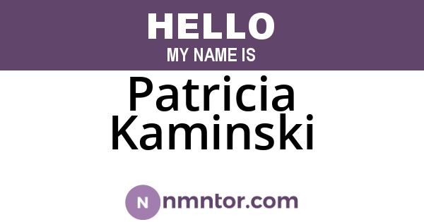 Patricia Kaminski