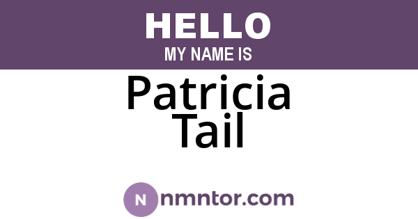 Patricia Tail