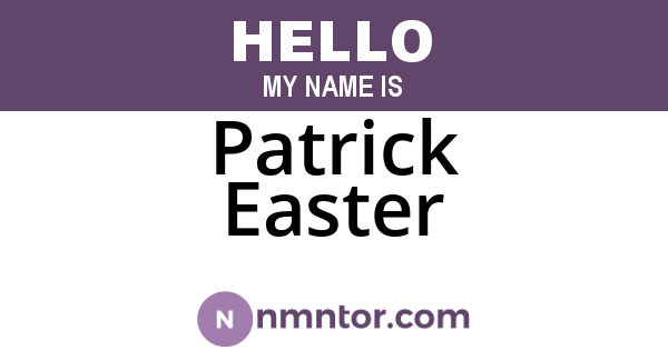 Patrick Easter