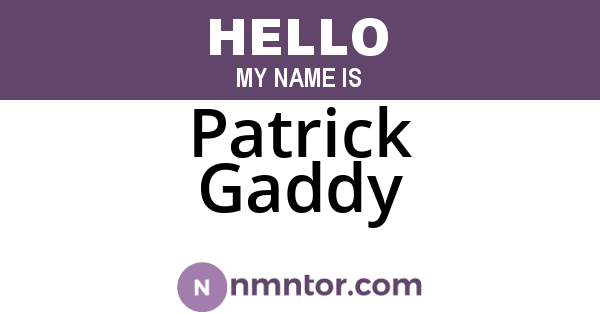 Patrick Gaddy