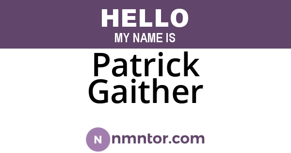 Patrick Gaither