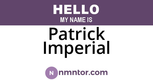 Patrick Imperial