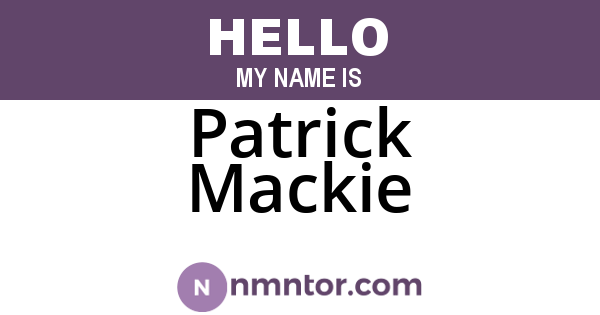 Patrick Mackie