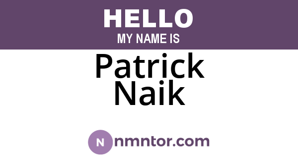 Patrick Naik
