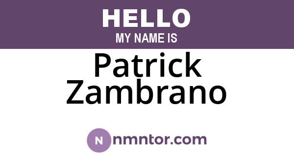 Patrick Zambrano