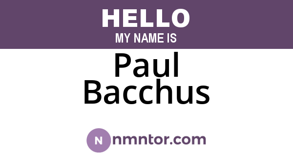 Paul Bacchus