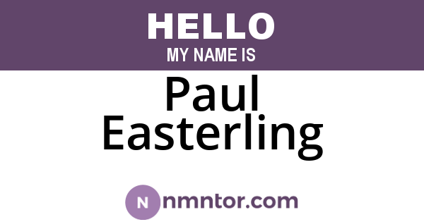 Paul Easterling