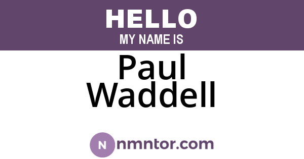Paul Waddell