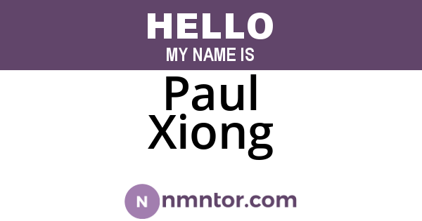 Paul Xiong