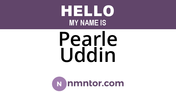 Pearle Uddin