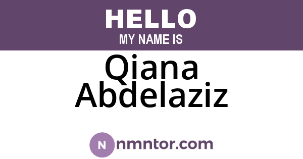 Qiana Abdelaziz