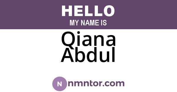 Qiana Abdul