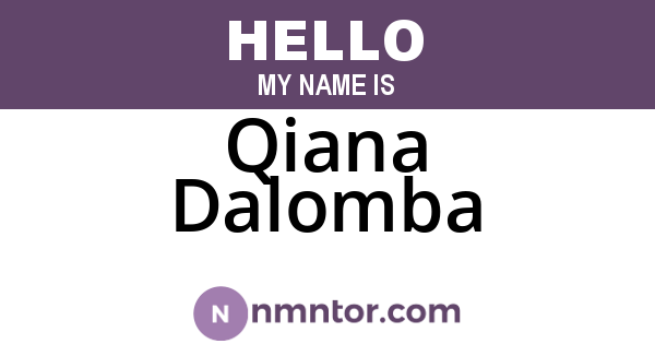 Qiana Dalomba