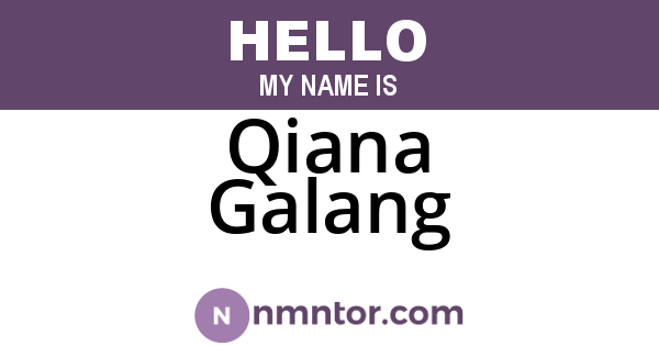Qiana Galang