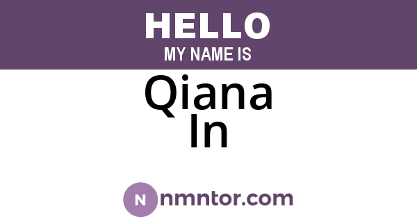 Qiana In