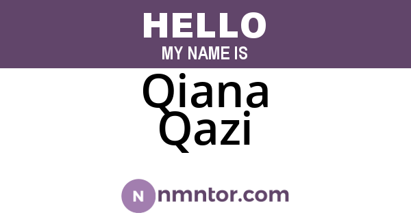 Qiana Qazi