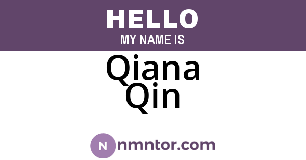 Qiana Qin