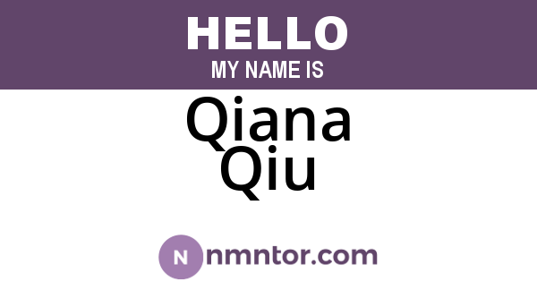 Qiana Qiu